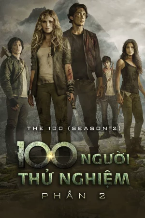 100 Người Thử Nghiệm (Phần 2)-The 100 (Season 2)