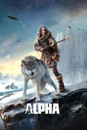 Alpha: Người Thủ Lĩnh - Alpha