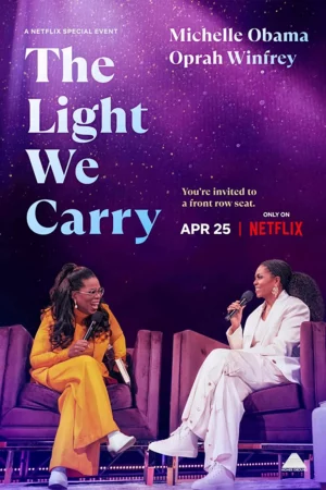 Ánh sáng ta mang: Michelle Obama và Oprah Winfrey-The Light We Carry: Michelle Obama and Oprah Winfrey