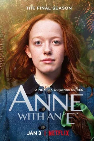 Anne Tóc Đỏ (Phần 3)-Anne with an E (Season 3)