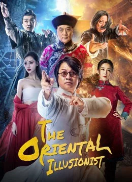 Ảo Thuật Sư-The Oriental Illusionist