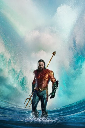 Aquaman và Vương Quốc Thất Lạc - Aquaman and the Lost Kingdom