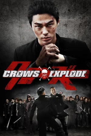 Bá Vương Học Đường 3 - Crows Explode