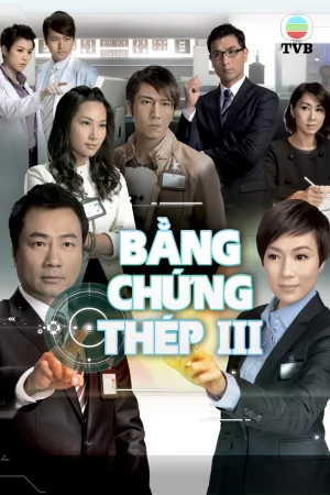 Bằng Chứng Thép 3-Forensic Heroes 3