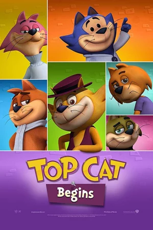 Băng Nhóm Của Top Cat - Top Cat Begins