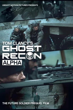 Biệt Đội Alpha - Tom Clancy's Ghost Recon Alpha