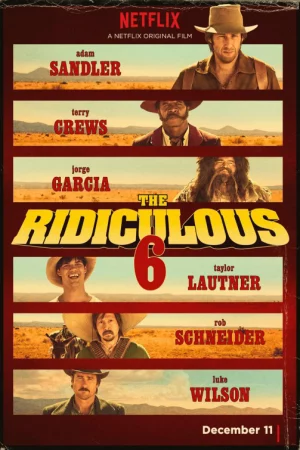 Bộ 6 dở hơi - The Ridiculous 6