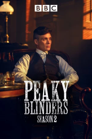 Bóng ma Anh Quốc (Phần 2)-Peaky Blinders (Season 2)