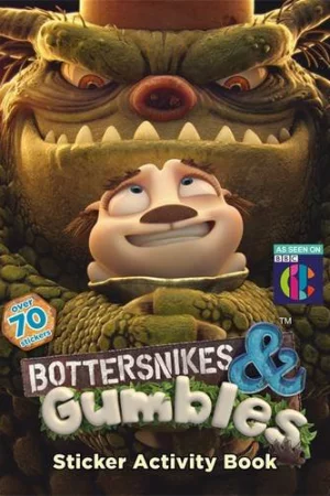 Bottersnike & Gumble - Bottersnikes & Gumbles