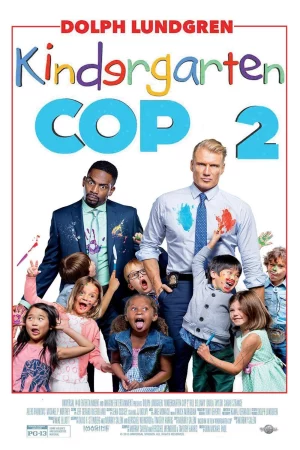 Cảnh Sát Giữ Trẻ 2-Kindergarten Cop 2