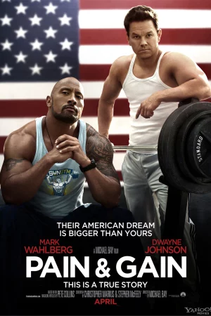 Có chơi có nhận-Pain & Gain