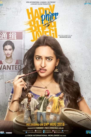 Cô Dâu Chạy Trốn 2-Happy Phirr Bhag Jayegi