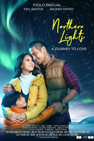 Cực Quang Phương Bắc-Northern Lights: A Journey To Love