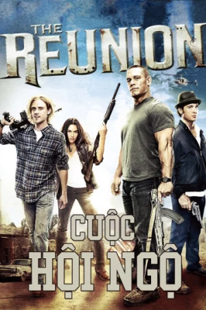 Cuộc Hội Ngộ-The Reunion