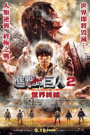 Cuộc Tấn Công Của Người Khổng Lồ (Phần 2)-Attack On Titan (Live Action) (Part 2)