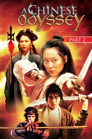 Đại thoại Tây du phần 2: Tiên lý kỳ duyên - A Chinese Odyssey Part Two: Cinderella