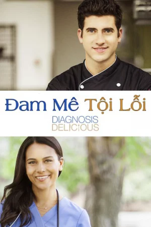 Đam Mê Tội Lỗi-Diagnosis Delicious