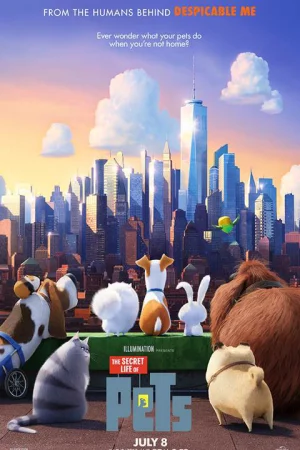 Đẳng cấp thú cưng - The Secret Life of Pets