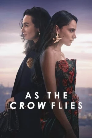 Đôi Cánh Tham Vọng (Phần 2)-As the Crow Flies Season 2