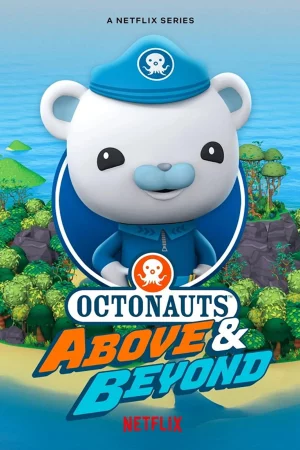 Đội cứu hộ biển khơi: Sứ mệnh trên cạn (Phần 2)-Octonauts: Above & Beyond (Season 2)