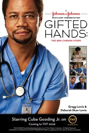 Đôi tay thiên phú: Chuyện về Ben Carson - Gifted Hands: The Ben Carson Story