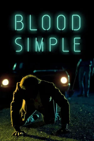 Đơn Giản Là Máu-Blood Simple