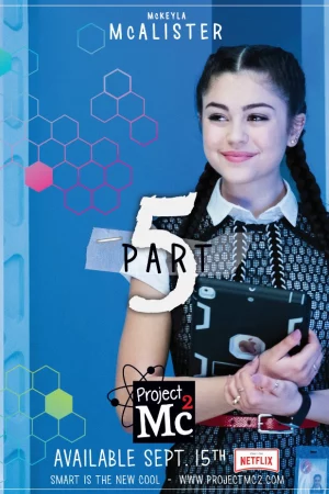 Dự án Mc2 (Phần 5)-Project Mc2 (Season 5)