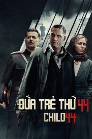 Đứa Trẻ Thứ 44-Child 44