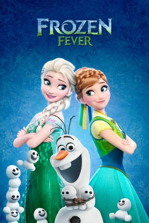 Frozen Fever-Frozen Fever