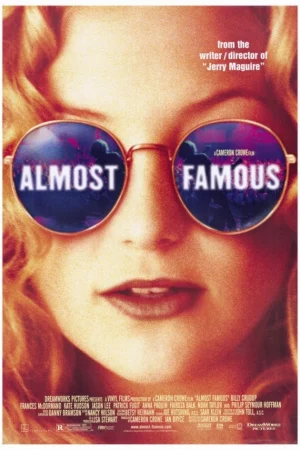 Gần Như Nổi Tiếng - Almost Famous