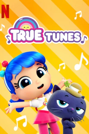 Giai điệu của True-True Tunes