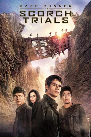 Giải Mã Mê Cung: Thử Nghiệm Đất Cháy - Maze Runner: The Scorch Trials