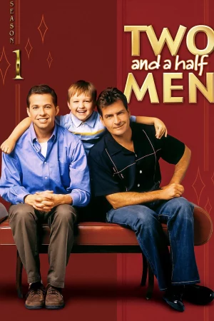 Hai người đàn ông rưỡi (Phần 1) - Two and a Half Men (Season 1)