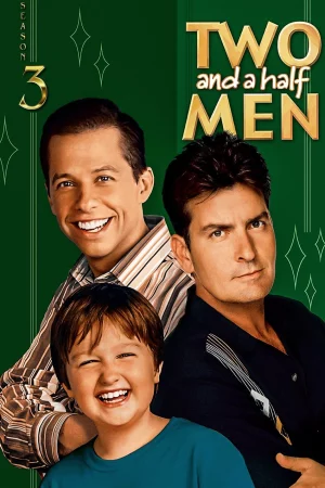 Hai người đàn ông rưỡi (Phần 3) - Two and a Half Men (Season 3)