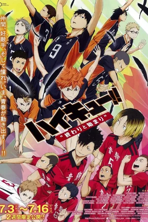 Haikyu!! Bản điện ảnh 1: Kết thúc và bắt đầu - Haikyuu!! the Movie 1: The End and the Beginning