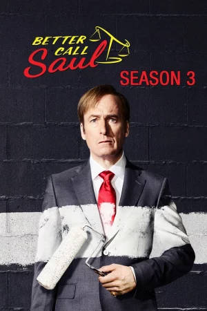 Hãy gọi cho Saul (Phần 3)-Better Call Saul (Season 3)