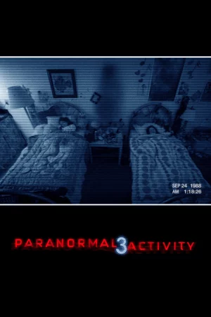 Hiện Tượng Siêu Nhiên 3-Paranormal Activity 3