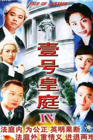 Hồ Sơ Công Lý 4 - The File of Justice IV