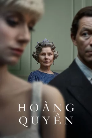 Hoàng Quyền (Phần 6)-The Crown Season 6