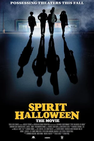 Hồn Ma Đêm Halloween - Spirit Halloween: The Movie