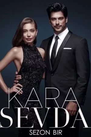 Kara Sevda (Phần 2)-Tình Yêu Bất Tận