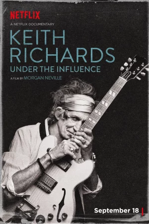 Keith Richards: Ảnh hưởng-Keith Richards: Under the Influence