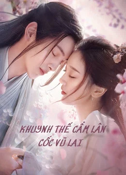 Khuynh Thế Cẩm Lân Cốc Vũ Lai-Eternal Love Rain