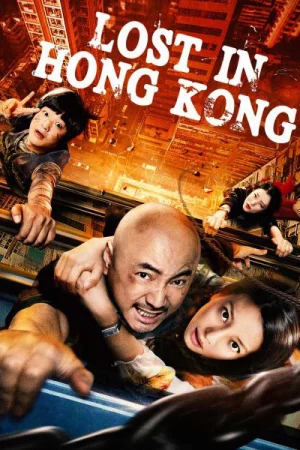 Lạc Lối ở Hồng Kông-Lost 3: Lost in Hong Kong