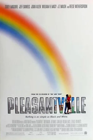 Lạc Vào Thực Tại-Pleasantville