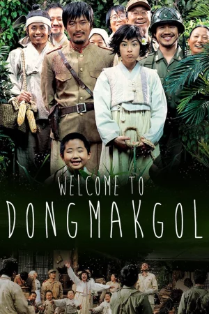 Làng Dongmakgol - Welcome to Dongmakgol