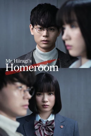 Lớp 3A, từ giờ các em là con tin của tôi-Mr. Hiiragi’s Homeroom