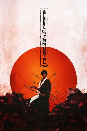 Lưỡi Kiếm Bất Tử-Blade of the Immortal