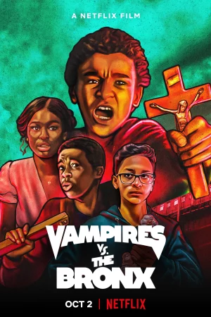 Ma cà rồng ở quận Bronx - Vampires vs. the Bronx