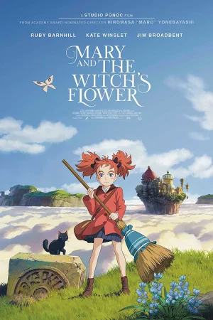 Mary Và Đoá Hoa Phù Thuỷ-Mary and the Witch's Flower